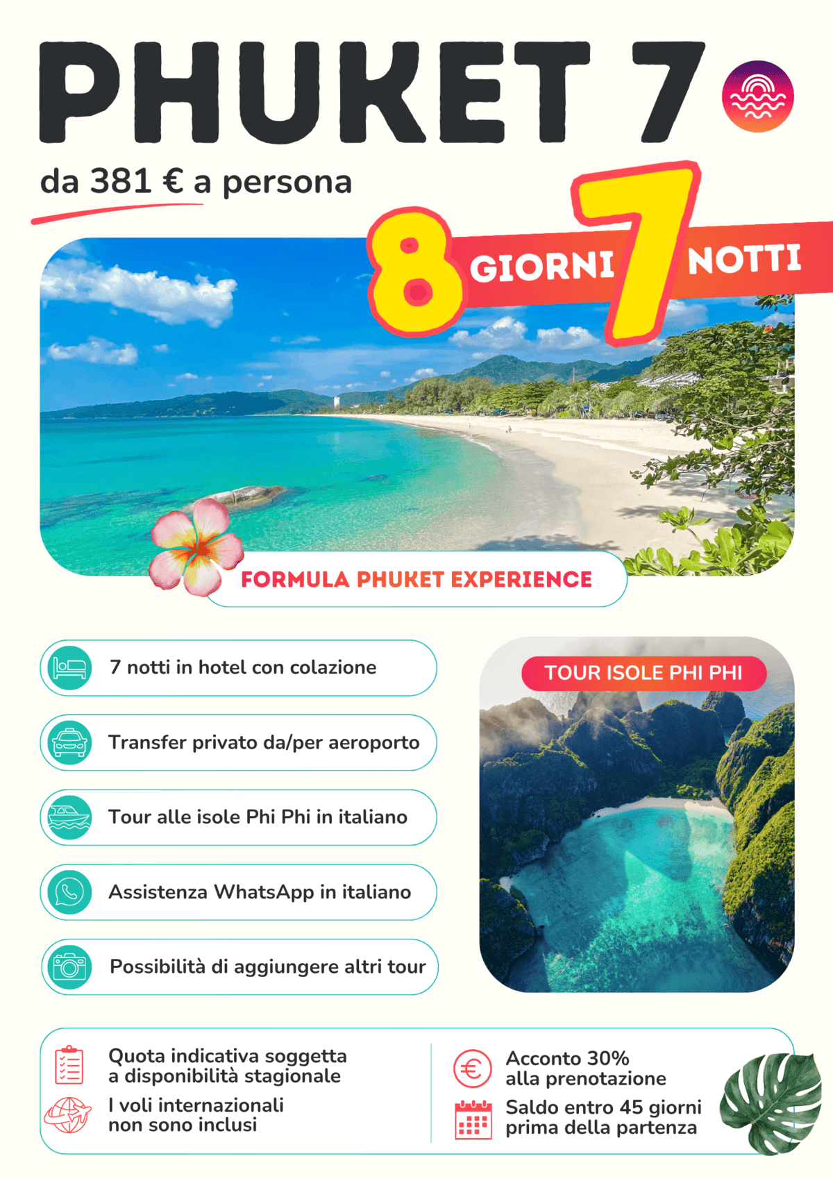 Pacchetto Phuket 7 notti con hotel selezionati, colazione, trasferimenti e tour inclusi
